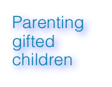 Parenting gifted children